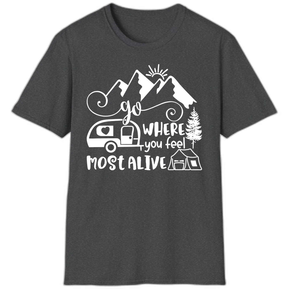 Line art design with mountains, camper van, tent and pine tree with text 'go where you feel most alive' celebrating nomadic camping lifestyle in Dark Heather