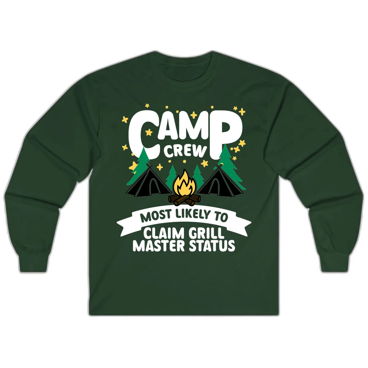 Camping design featuring 'Camp Crew' text with campfire, teepees, and trees, with banner reading 'Most Likely to Claim Grill Master Status' in Forest Green