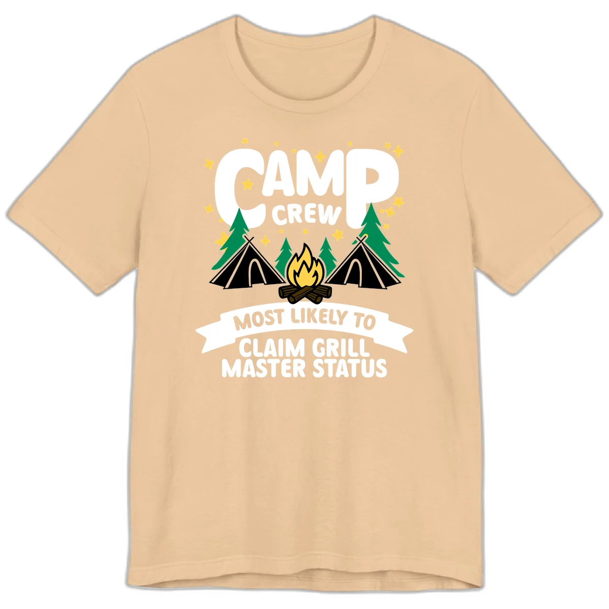Camping design featuring 'Camp Crew' text with campfire, teepees, and trees, with banner reading 'Most Likely to Claim Grill Master Status' in Sand Dune
