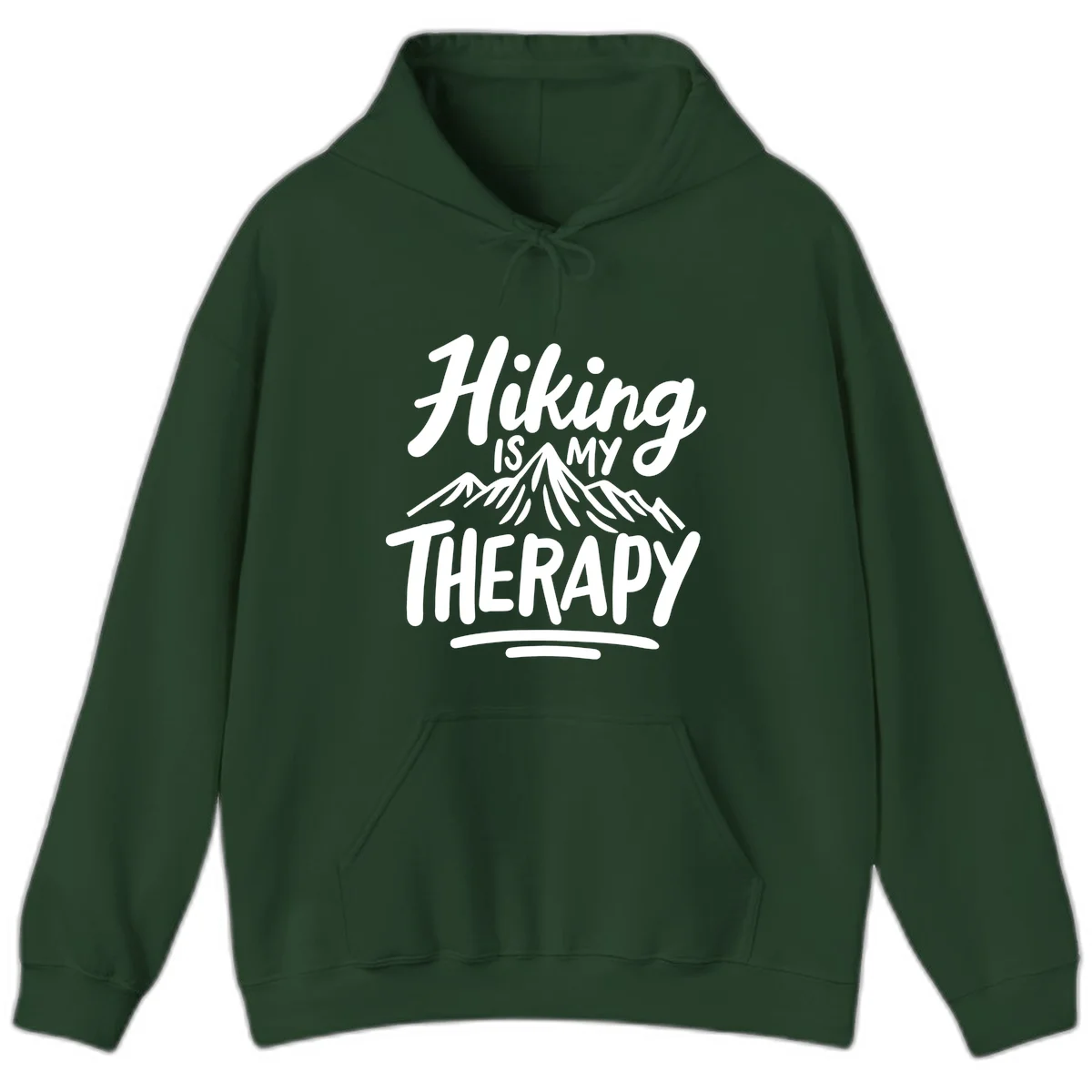 White text reading 'Hiking is MY THERAPY' with illustrated mountain range, on gray background in Forest Green