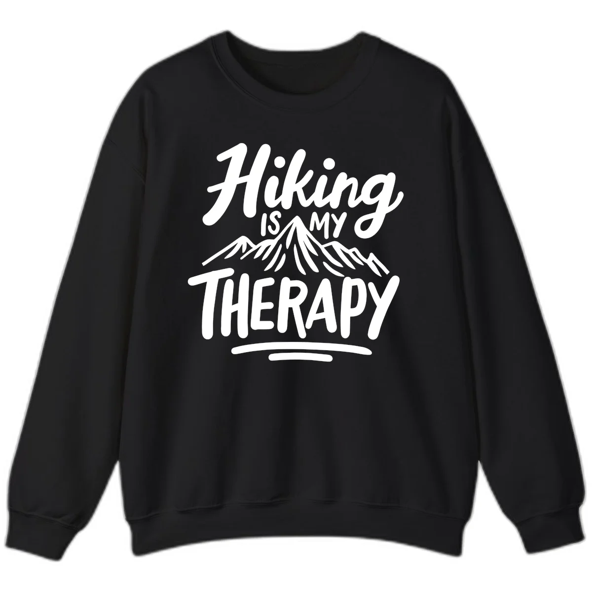 White text reading 'Hiking is MY THERAPY' with illustrated mountain range, on gray background in Black