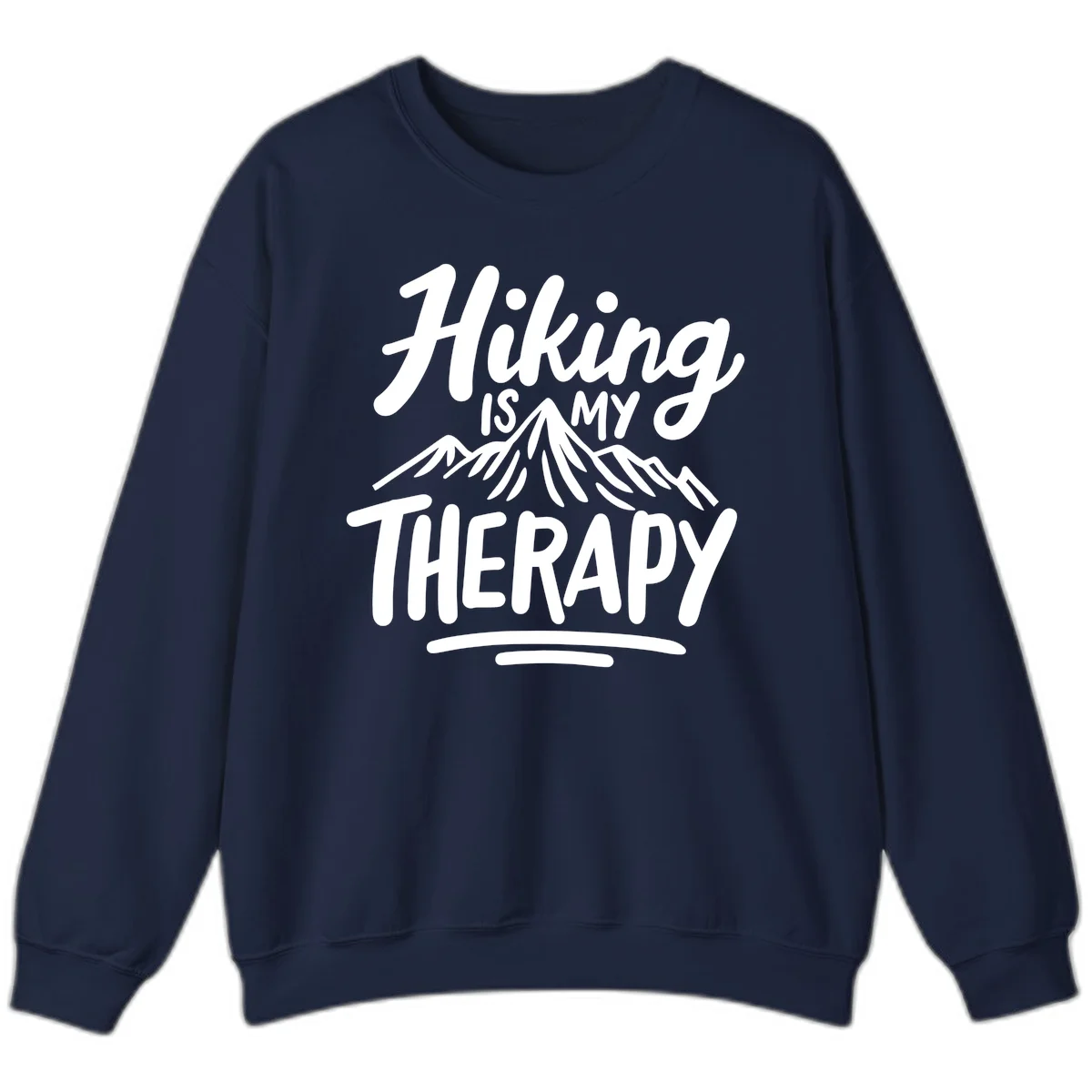 White text reading 'Hiking is MY THERAPY' with illustrated mountain range, on gray background in Navy
