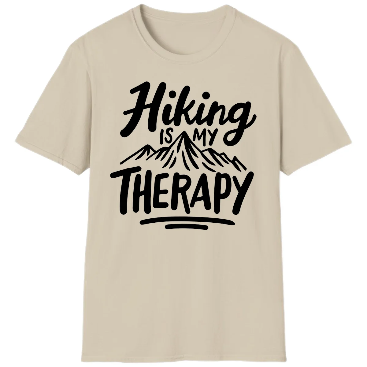 White text reading 'Hiking is MY THERAPY' with illustrated mountain range, on gray background in Sand