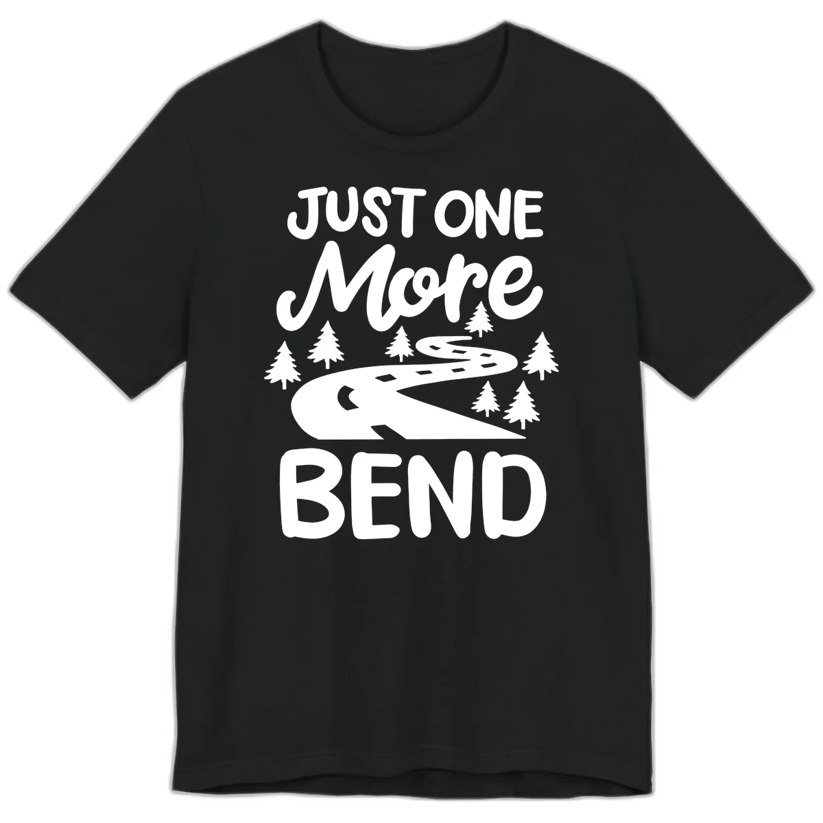 White design on gray background showing a winding road through evergreen trees with cursive text reading 'Just One More Bend' in Black