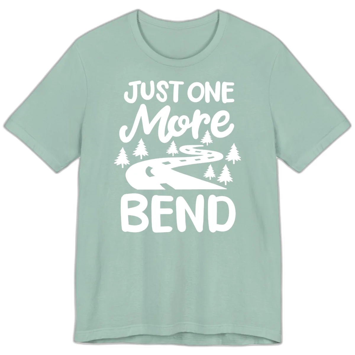 White design on gray background showing a winding road through evergreen trees with cursive text reading 'Just One More Bend' in Dusty Blue