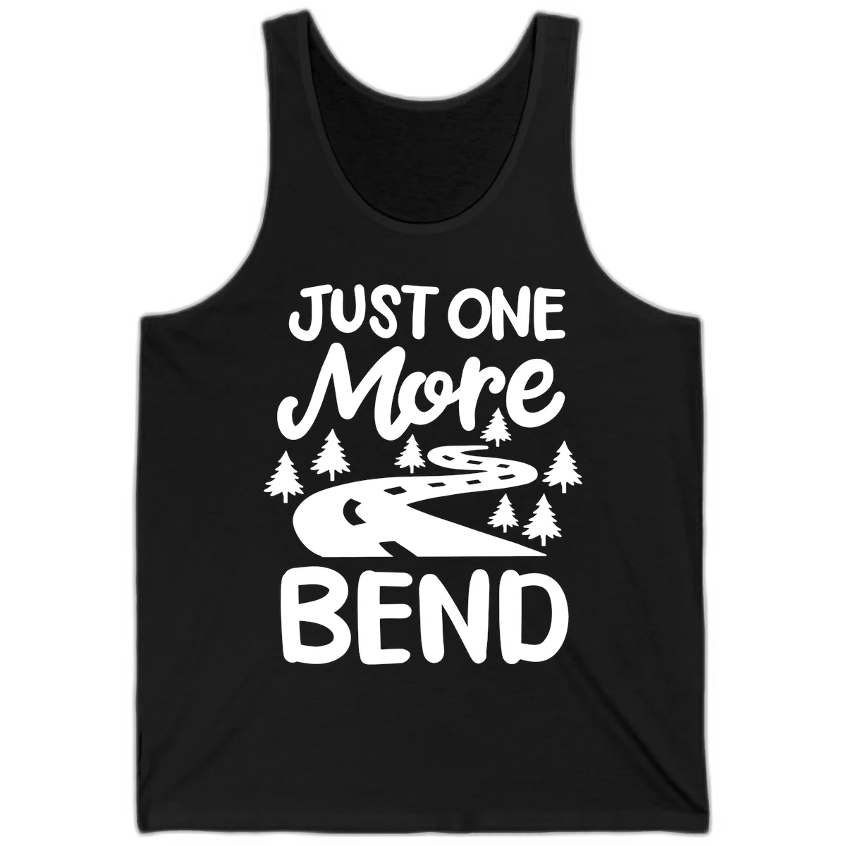 White design on gray background showing a winding road through evergreen trees with cursive text reading 'Just One More Bend' in Black