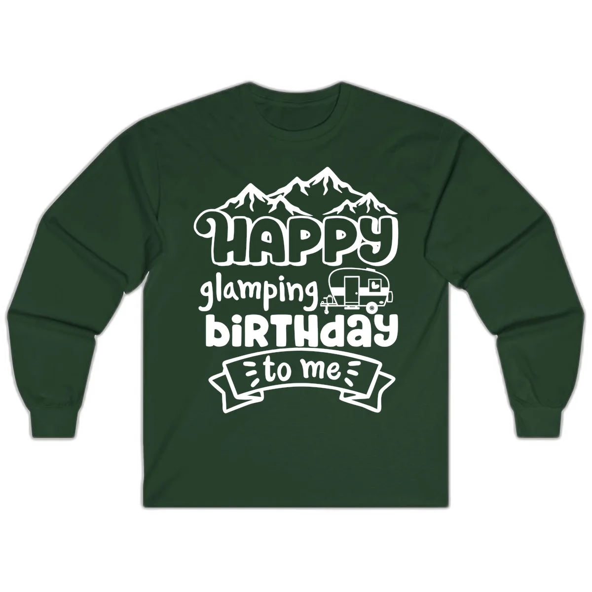 Happy glamping birthday design with snow mountains, vintage trailer, and bold retro lettering celebrating a birthday camping adventure in Forest Green
