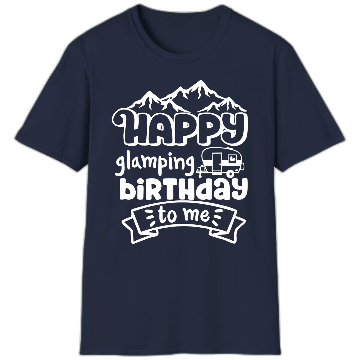 Happy glamping birthday design with snow mountains, vintage trailer, and bold retro lettering celebrating a birthday camping adventure in Navy