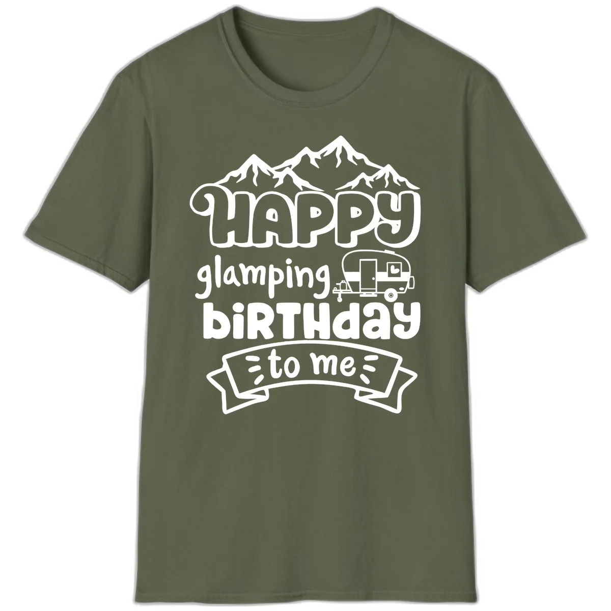 Happy glamping birthday design with snow mountains, vintage trailer, and bold retro lettering celebrating a birthday camping adventure in Military Green