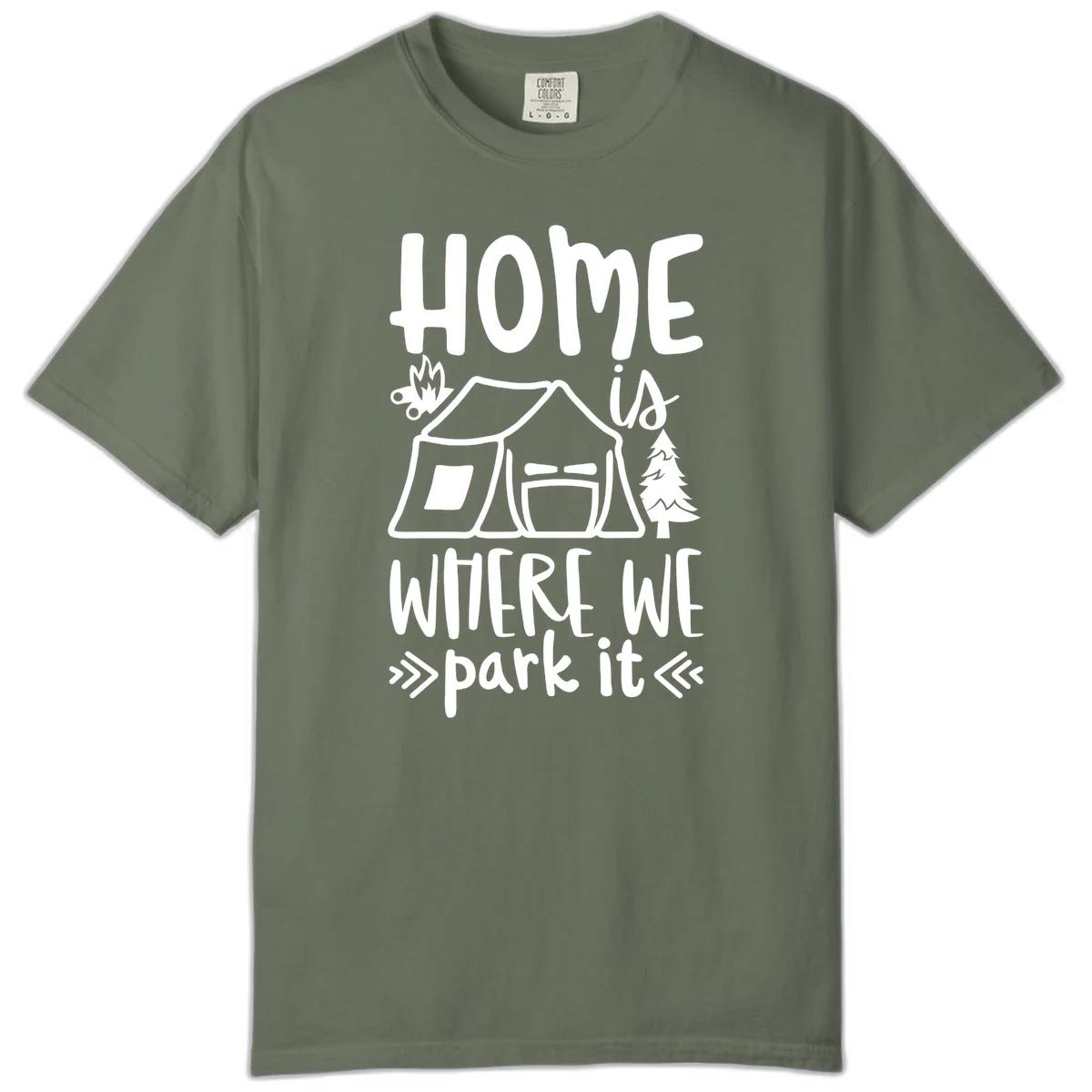 Home is where we park it camping design with tent, campfire, and evergreen tree illustration in Moss