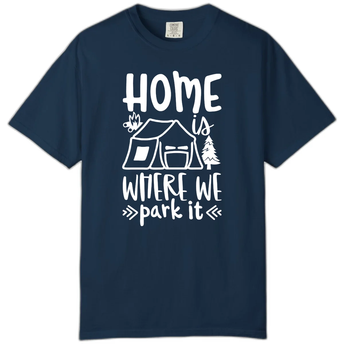 Home is where we park it camping design with tent, campfire, and evergreen tree illustration in True Navy