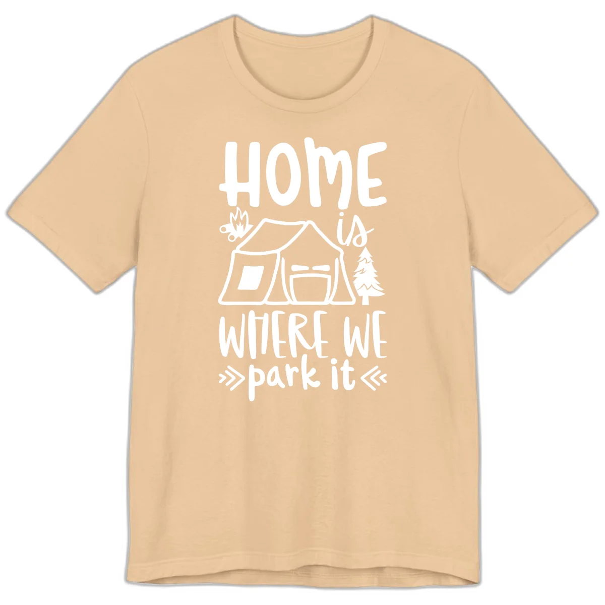 Home is where we park it camping design with tent, campfire, and evergreen tree illustration in Sand Dune