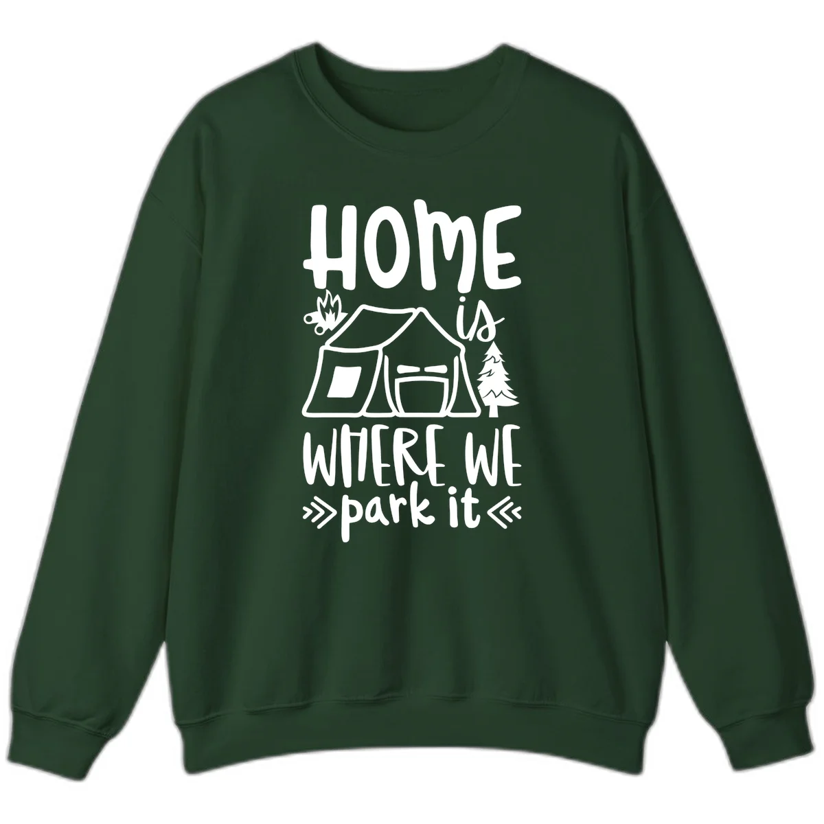 Home is where we park it camping design with tent, campfire, and evergreen tree illustration in Forest Green