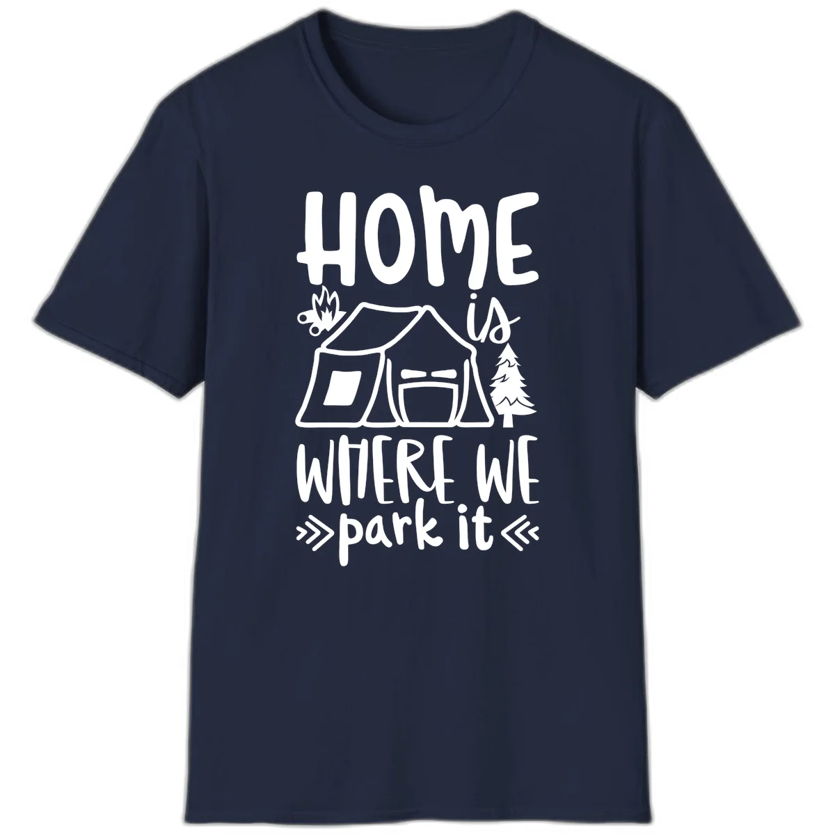 Home is where we park it camping design with tent, campfire, and evergreen tree illustration in Navy