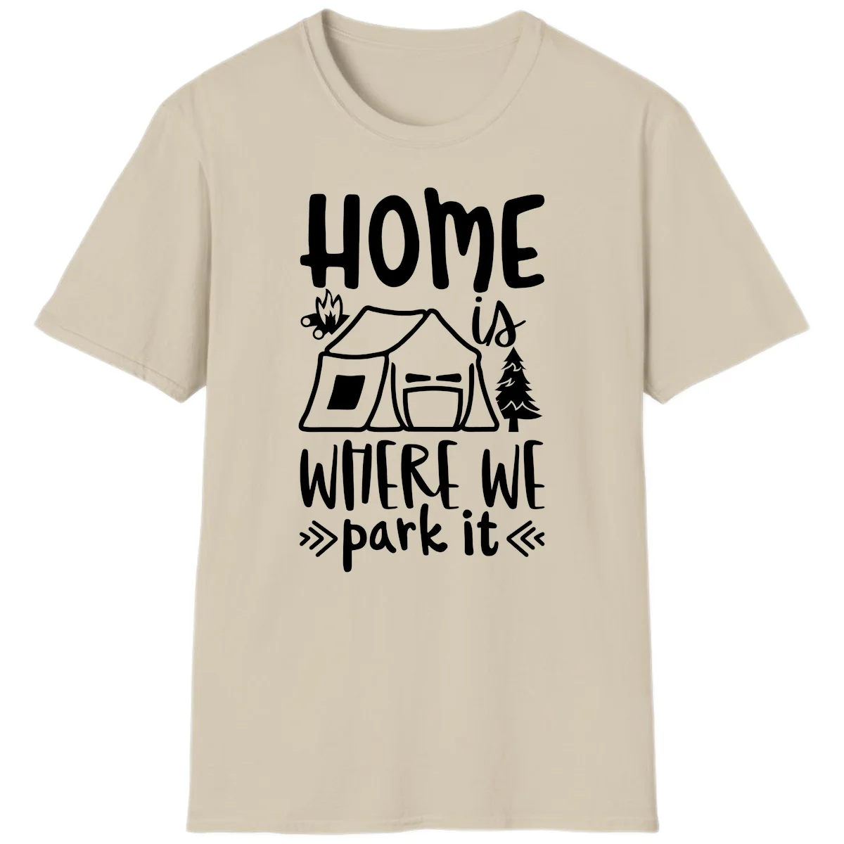 Home is where we park it camping design with tent, campfire, and evergreen tree illustration in Sand