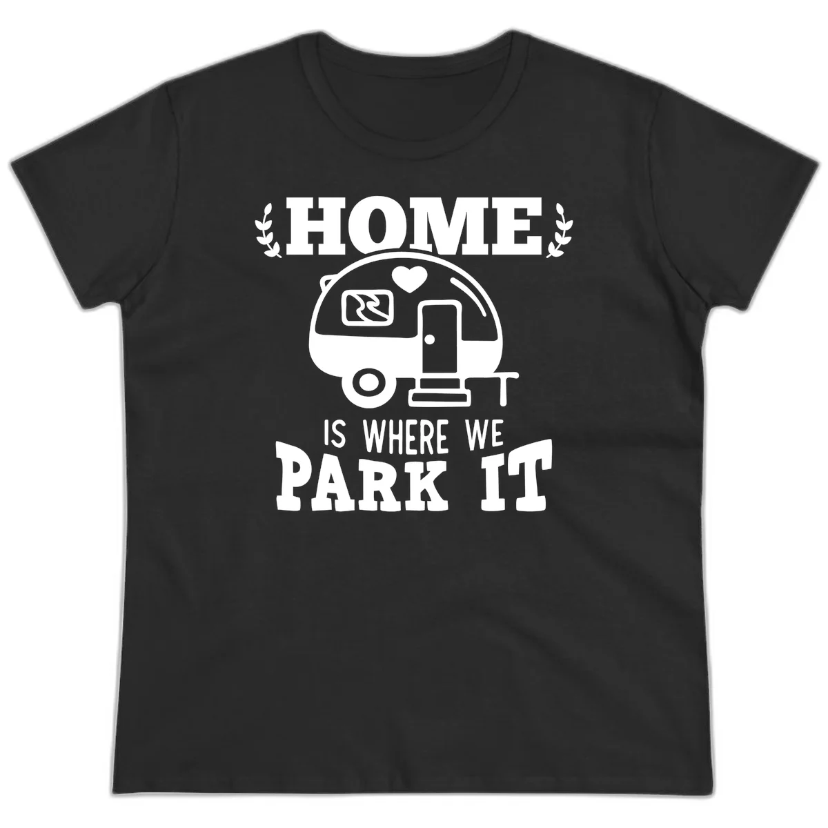 Vintage travel trailer illustration with 'Home Is Where We Park It' text and laurel wreaths on gray background in Black