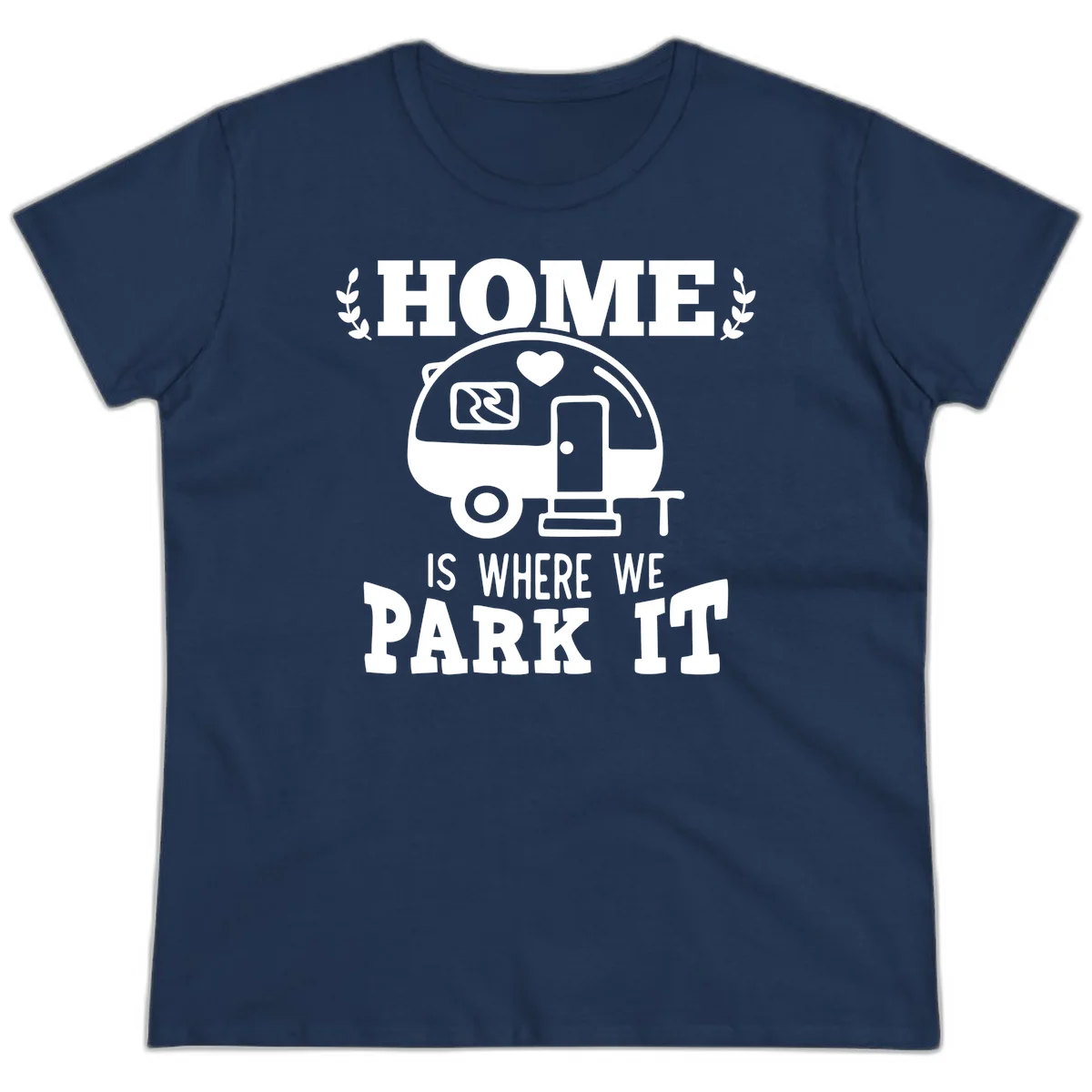 Vintage travel trailer illustration with 'Home Is Where We Park It' text and laurel wreaths on gray background in Navy
