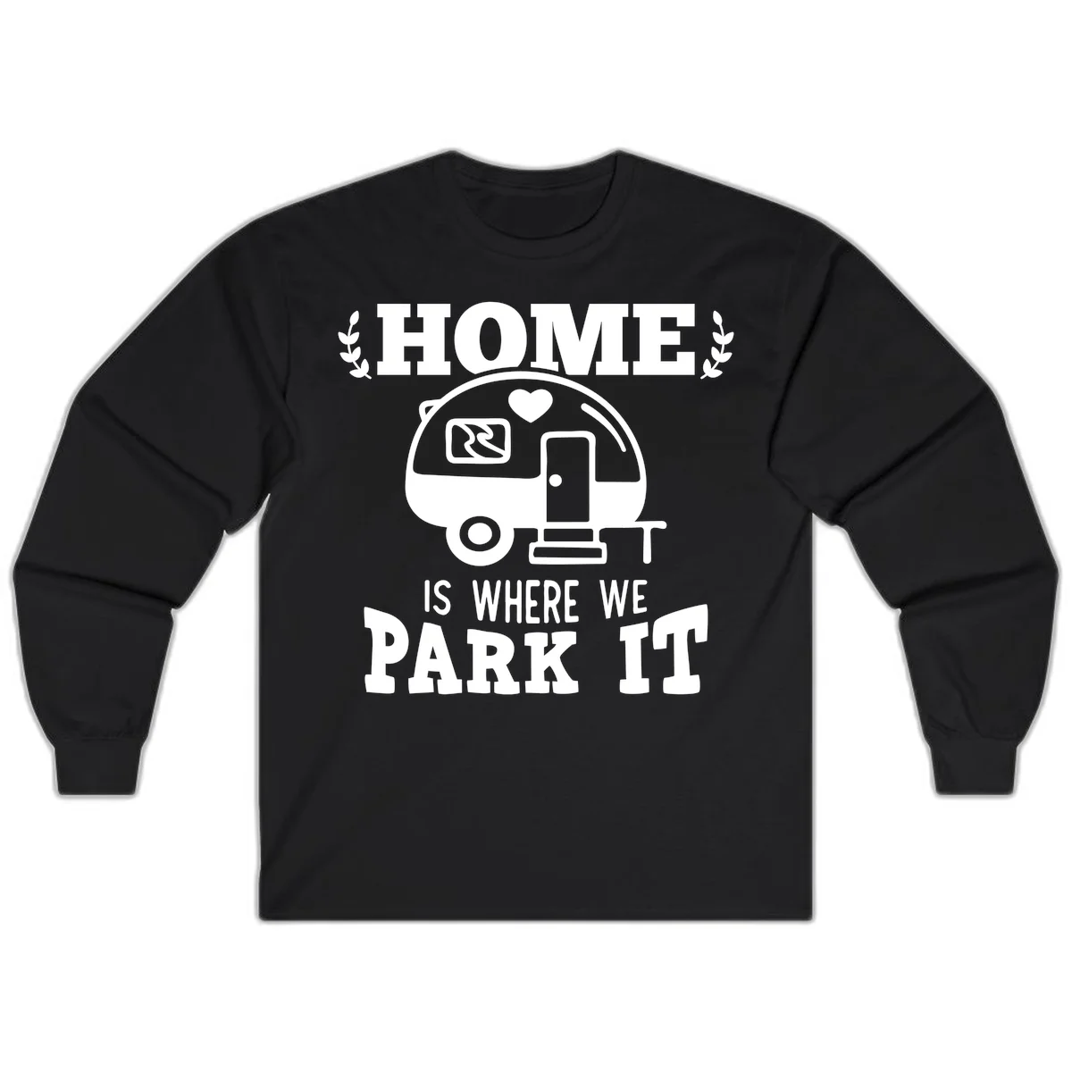 Vintage travel trailer illustration with 'Home Is Where We Park It' text and laurel wreaths on gray background in Black