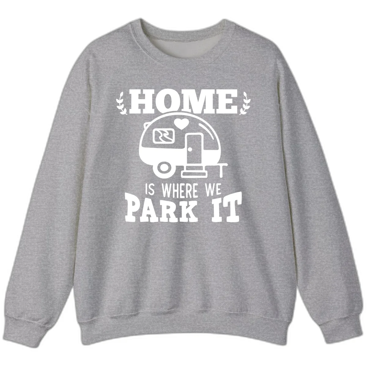 Vintage travel trailer illustration with 'Home Is Where We Park It' text and laurel wreaths on gray background in Sport Grey