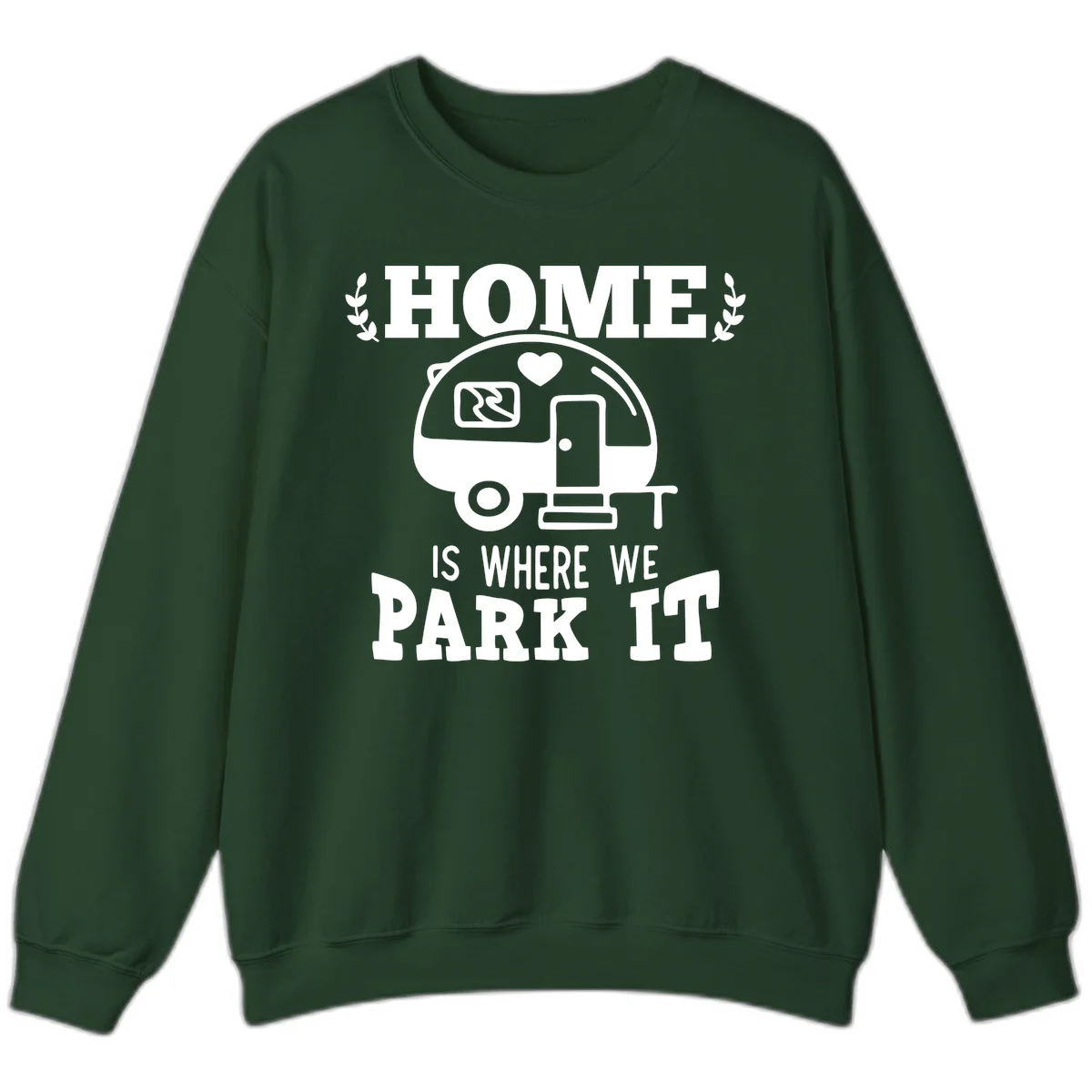 Vintage travel trailer illustration with 'Home Is Where We Park It' text and laurel wreaths on gray background in Forest Green