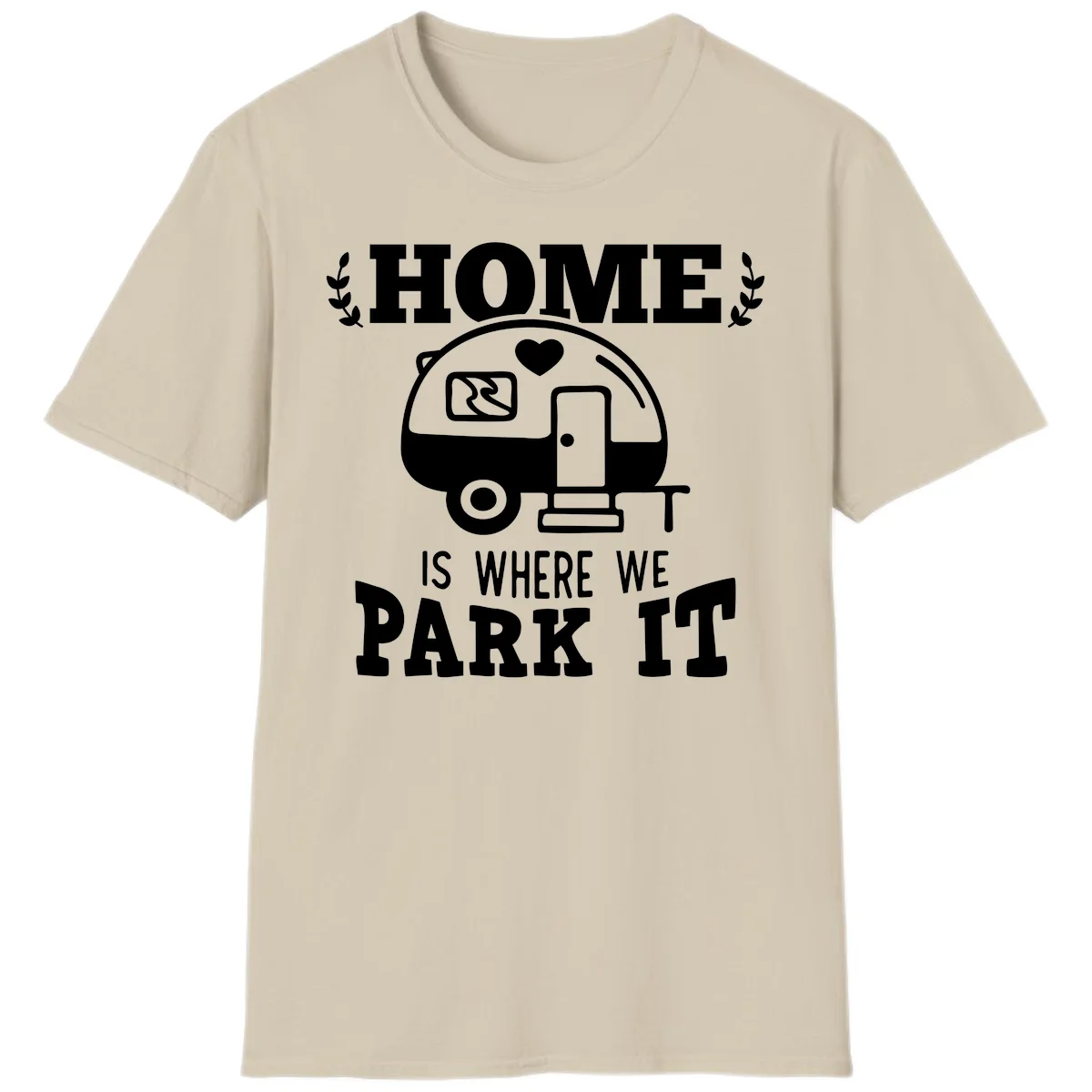 Vintage travel trailer illustration with 'Home Is Where We Park It' text and laurel wreaths on gray background in Sand