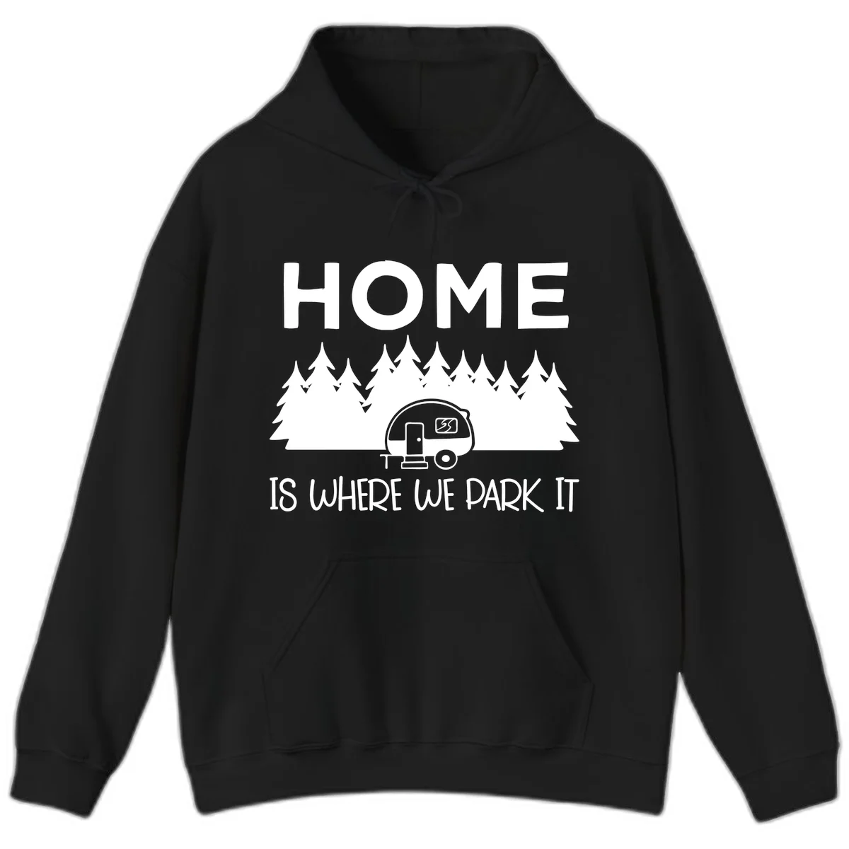 Home is where we park it design with travel trailer and forest trees on gray background in Black