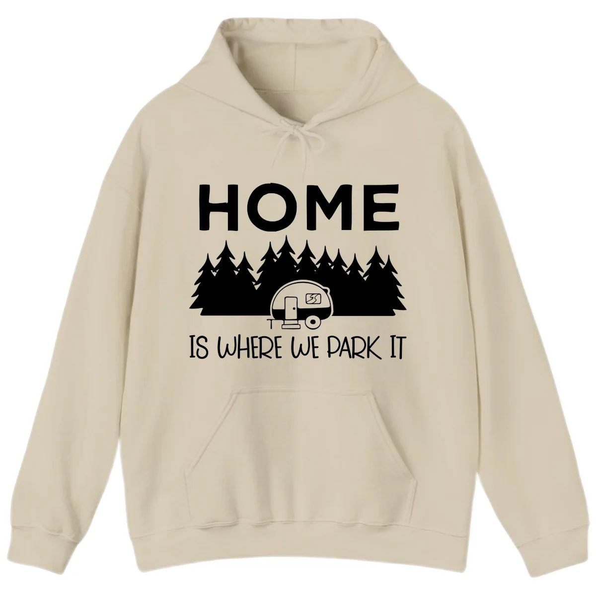 Home is where we park it design with travel trailer and forest trees on gray background in Sand