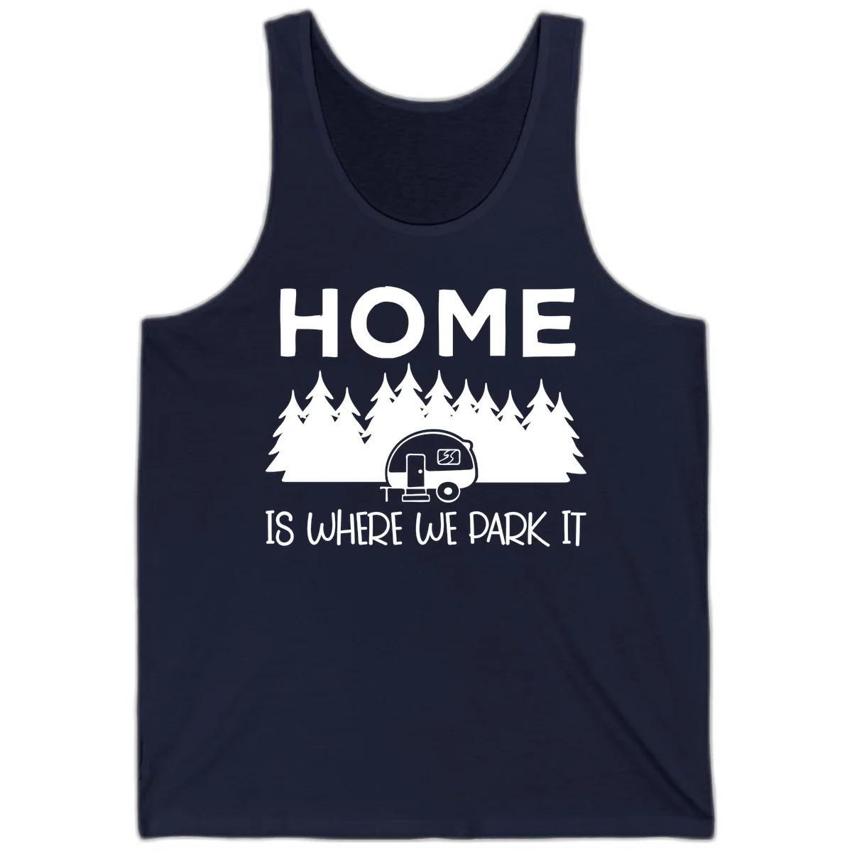 Home is where we park it design with travel trailer and forest trees on gray background in Navy