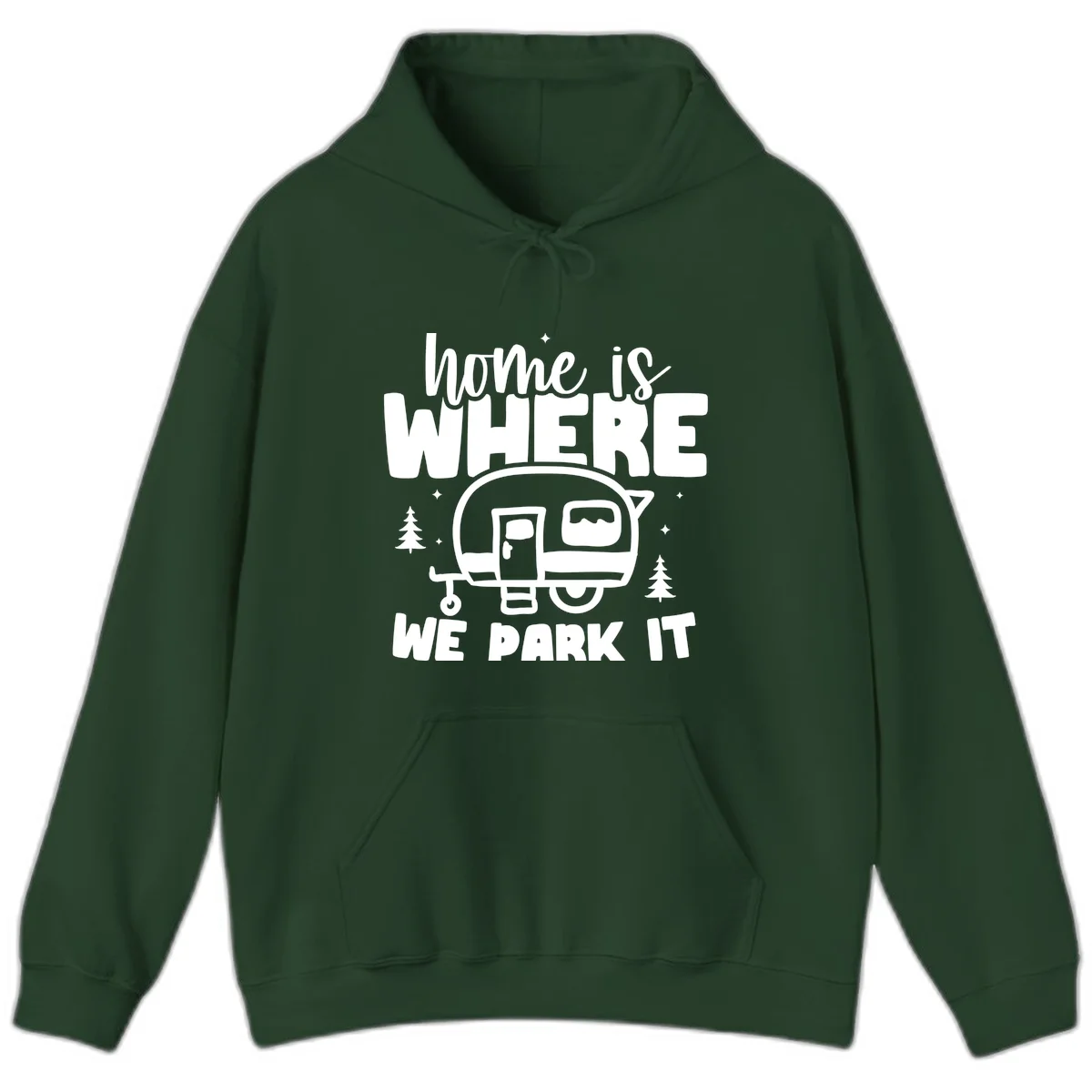 Retro-style design with 'home is where we park it' text and vintage travel trailer illustration surrounded by pine trees and sparkles in Forest Green