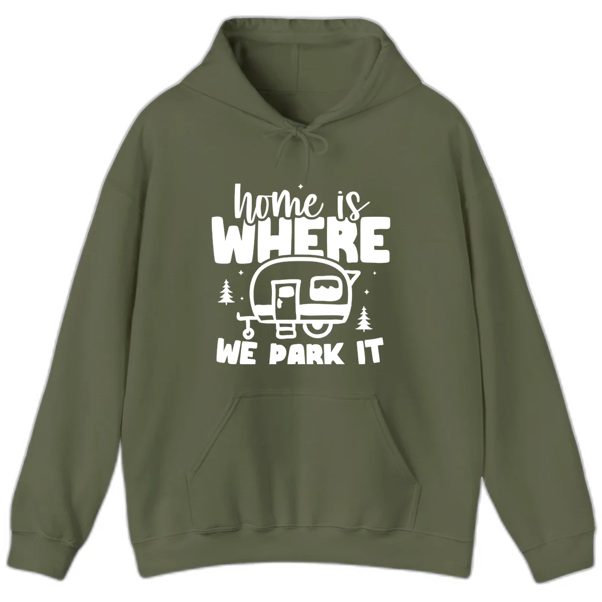 Retro-style design with 'home is where we park it' text and vintage travel trailer illustration surrounded by pine trees and sparkles in Military Green
