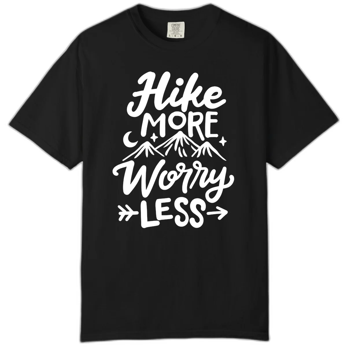 White lettered design reading 'Hike More Worry Less' with mountain peaks, moon, and stars on gray background in Black
