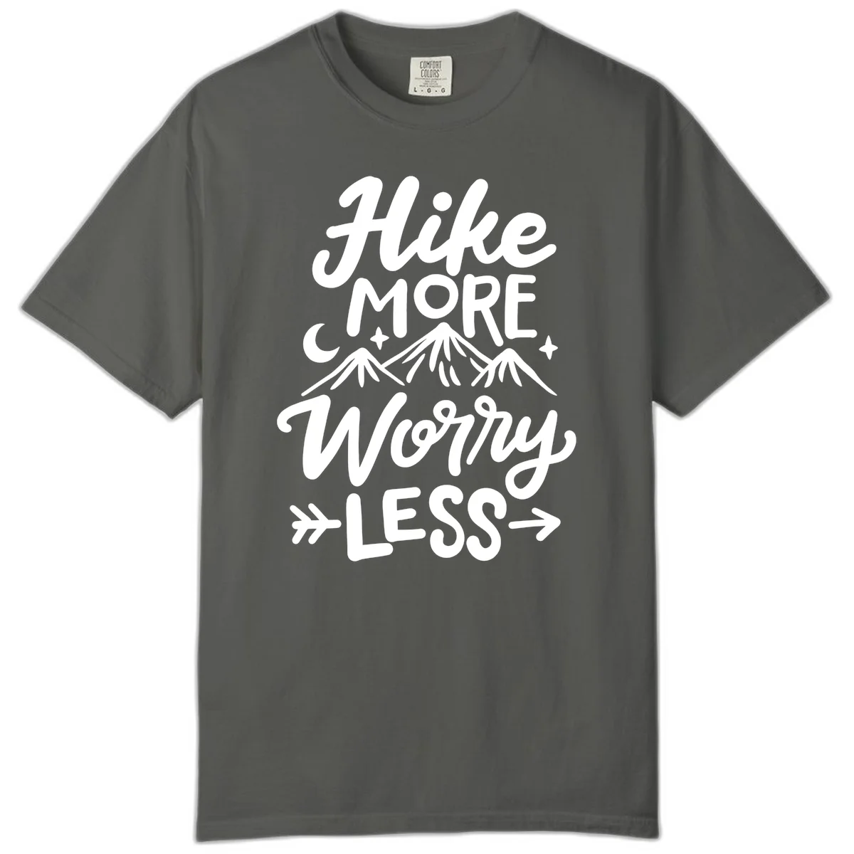 White lettered design reading 'Hike More Worry Less' with mountain peaks, moon, and stars on gray background in Pepper
