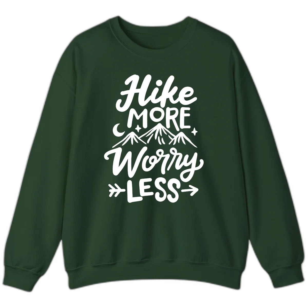 White lettered design reading 'Hike More Worry Less' with mountain peaks, moon, and stars on gray background in Forest Green