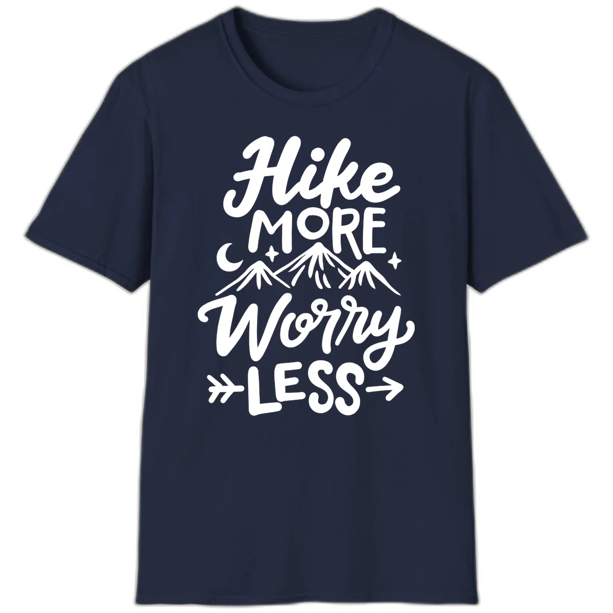 White lettered design reading 'Hike More Worry Less' with mountain peaks, moon, and stars on gray background in Navy