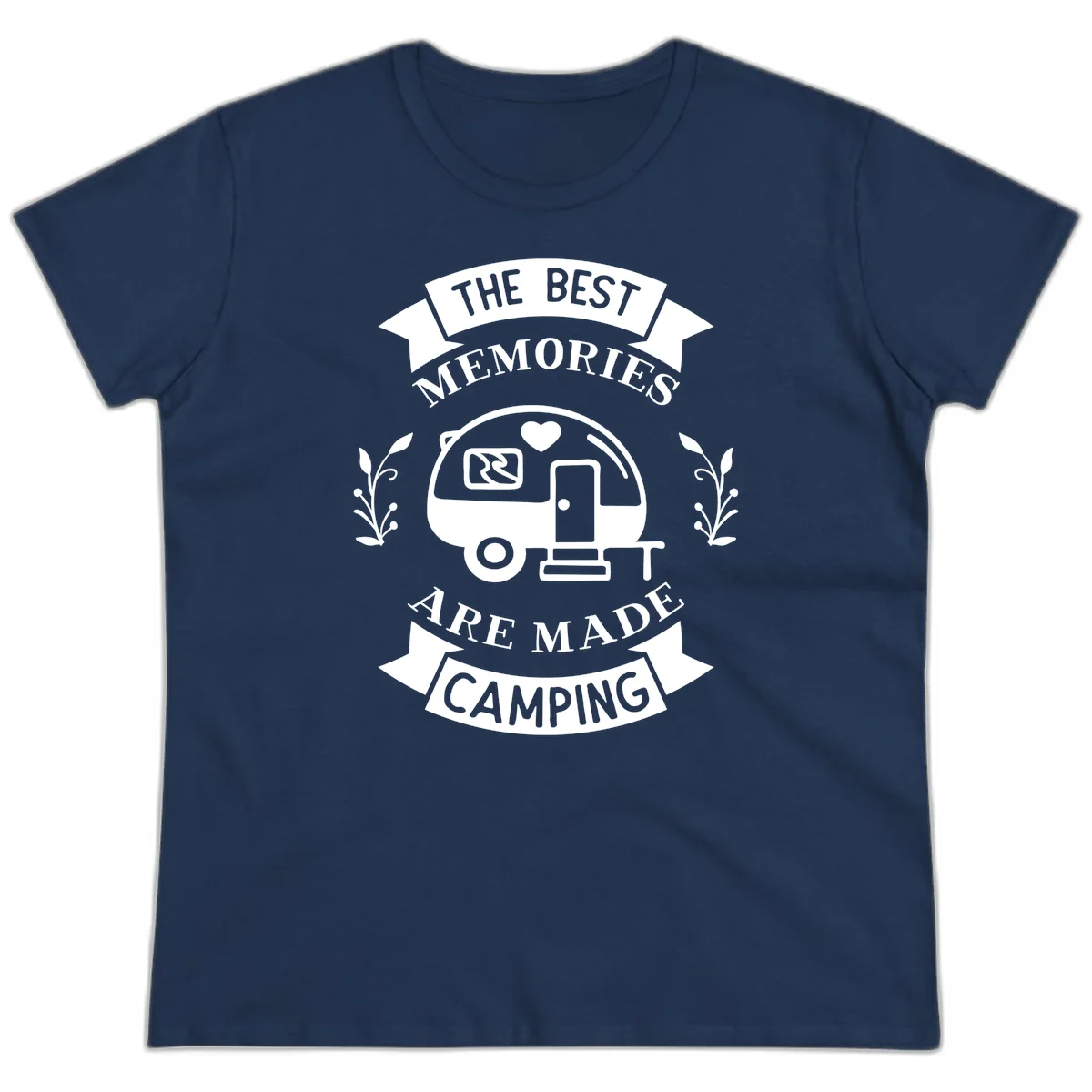 Vintage badge design with travel trailer and heart, text reading 'The Best Memories Are Made Camping' with decorative botanical branches in Navy