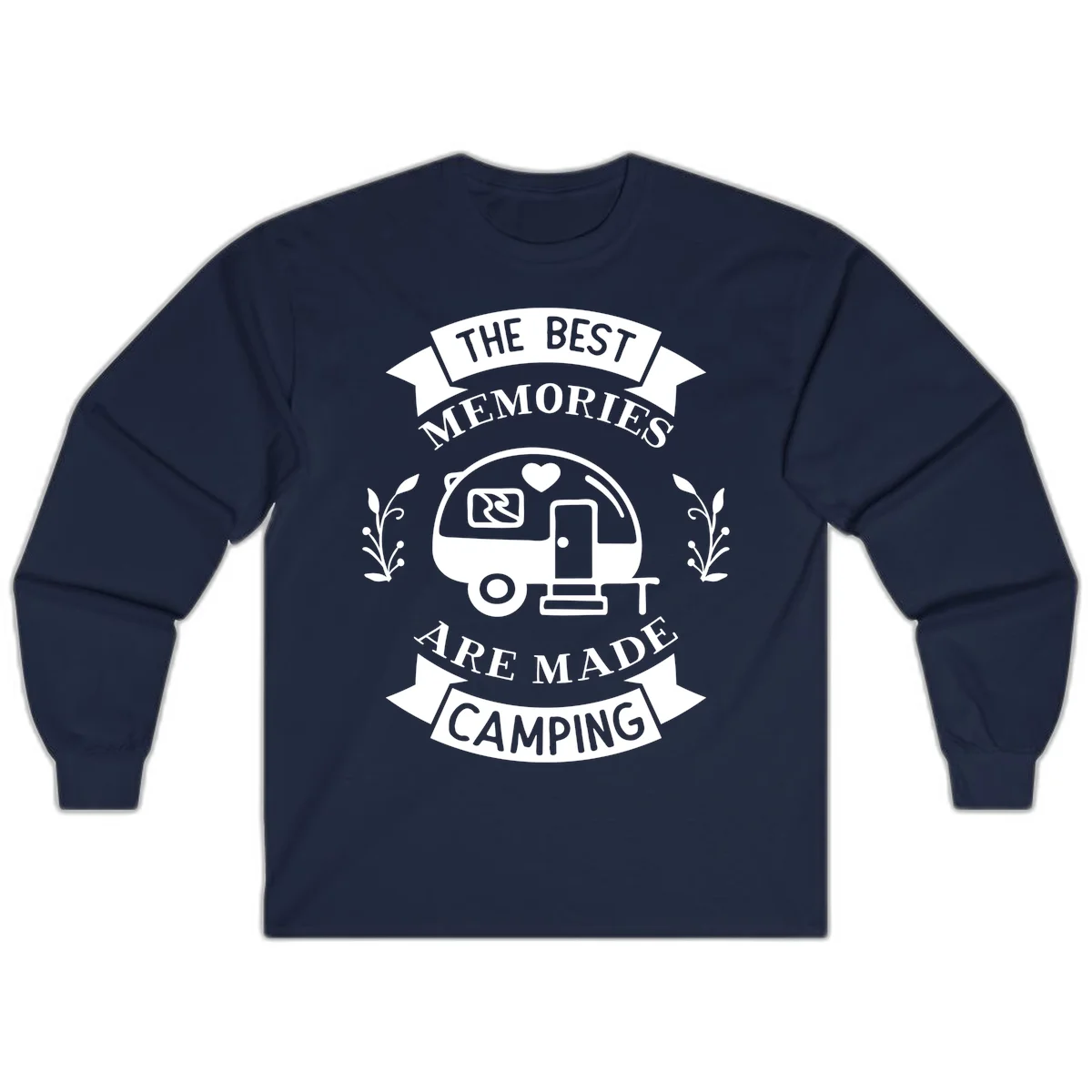 Vintage badge design with travel trailer and heart, text reading 'The Best Memories Are Made Camping' with decorative botanical branches in Navy