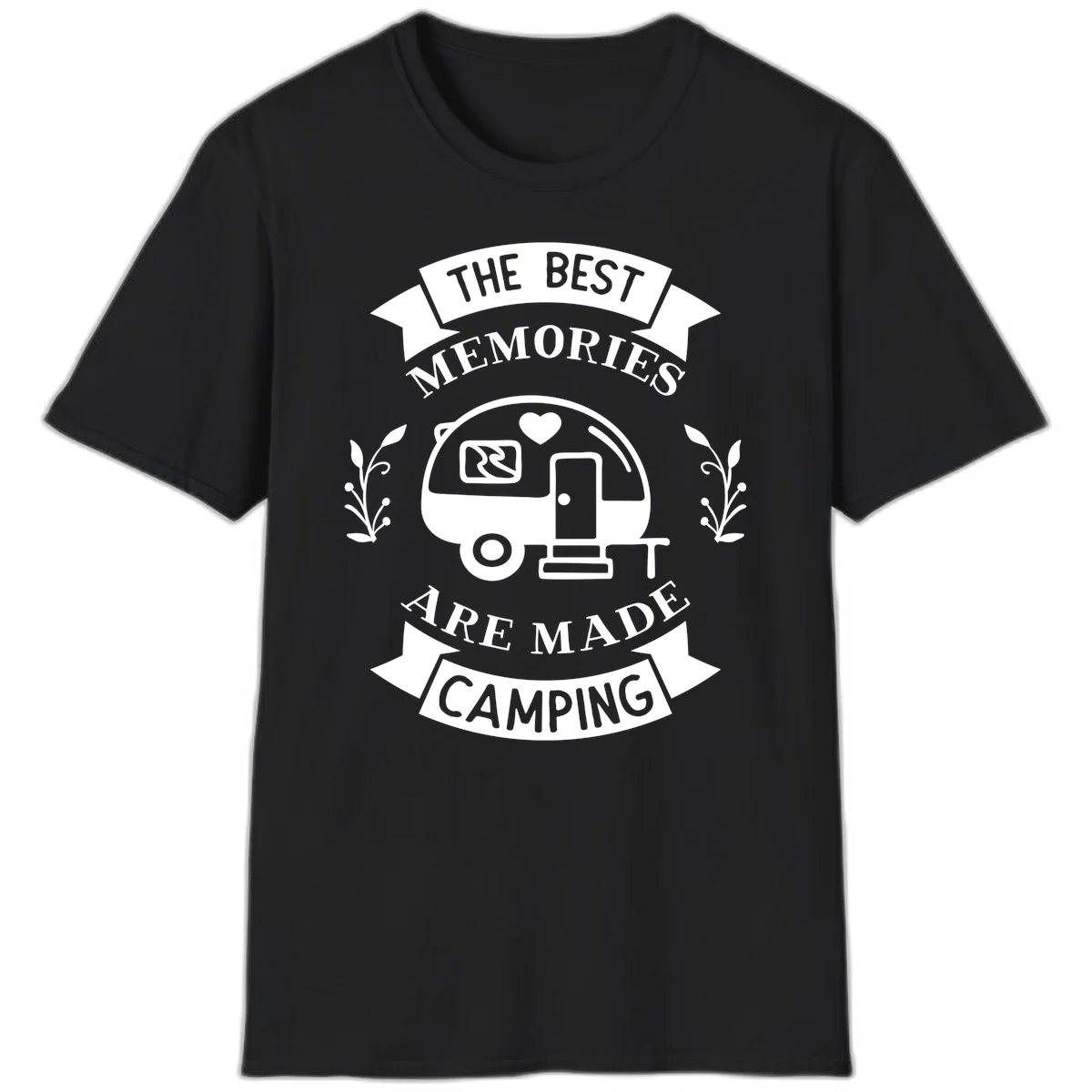 Vintage badge design with travel trailer and heart, text reading 'The Best Memories Are Made Camping' with decorative botanical branches in Black