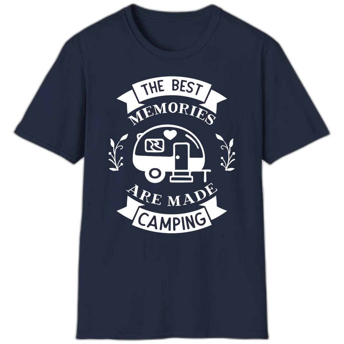 Vintage badge design with travel trailer and heart, text reading 'The Best Memories Are Made Camping' with decorative botanical branches in Navy
