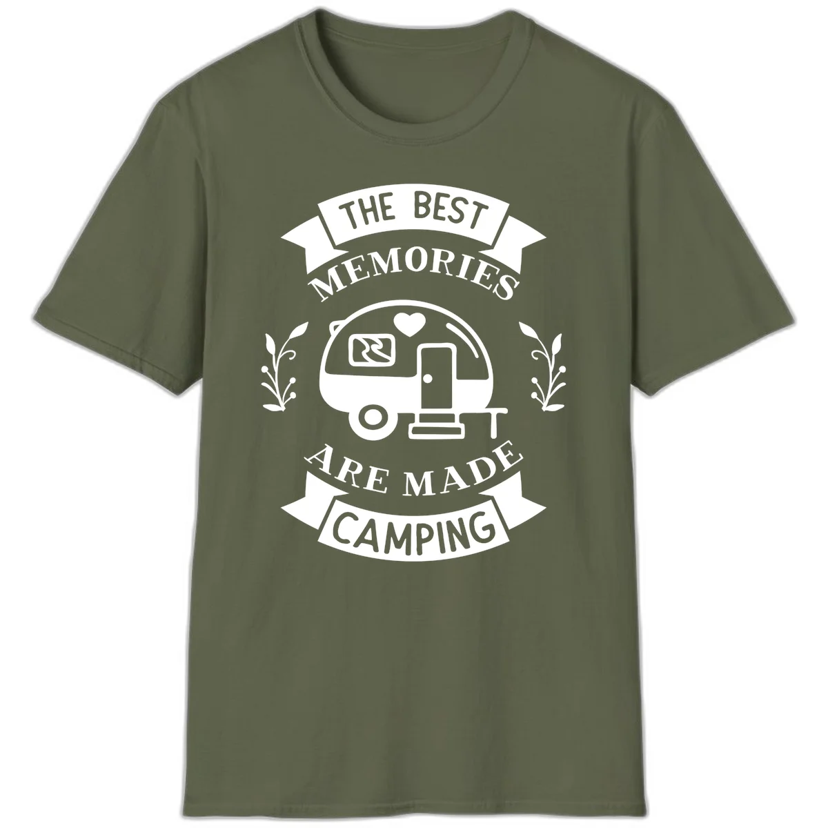 Vintage badge design with travel trailer and heart, text reading 'The Best Memories Are Made Camping' with decorative botanical branches in Military Green