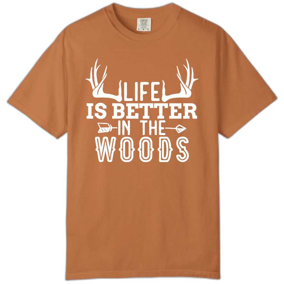 White text reading 'Life Is Better In The Woods' with deer antlers and arrows on gray background in Yam