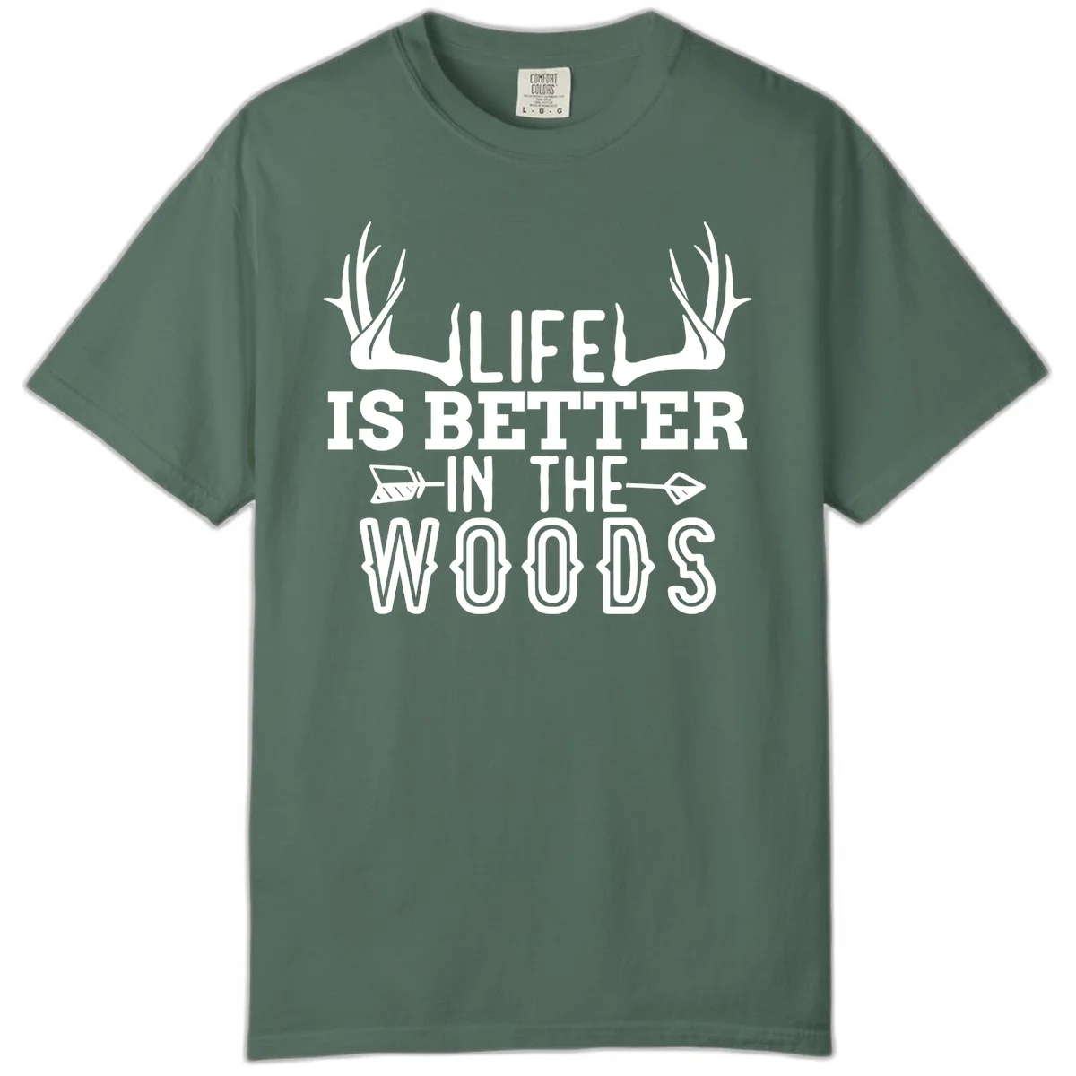 White text reading 'Life Is Better In The Woods' with deer antlers and arrows on gray background in Blue Spruce
