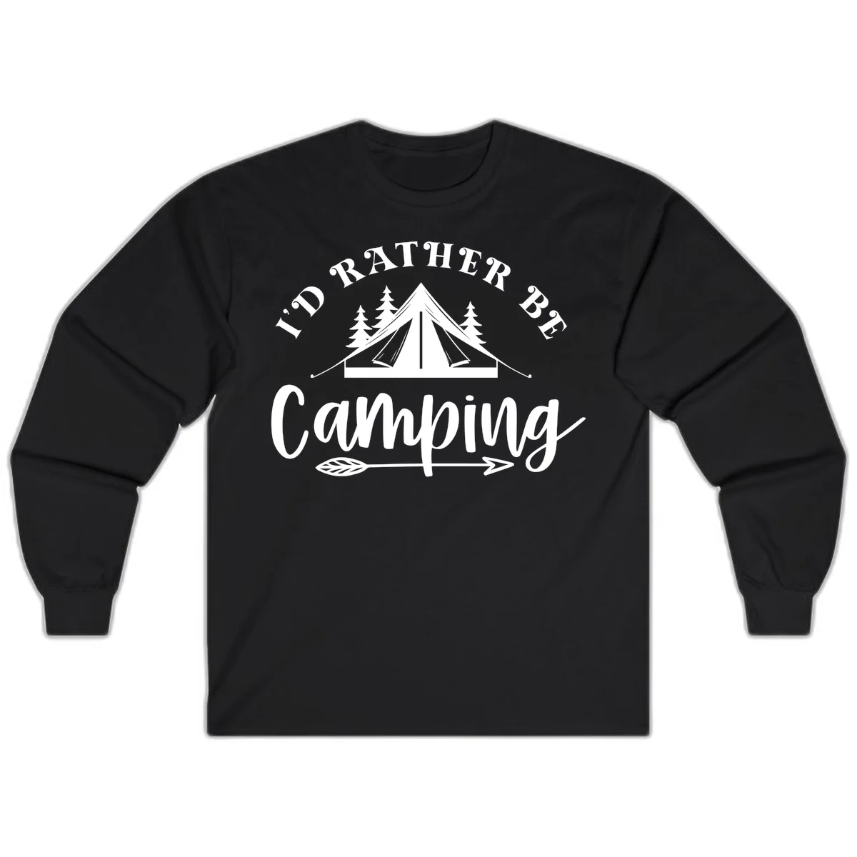 I'd Rather Be Camping design with bell tent, pine trees, and decorative elements on gray background in Black