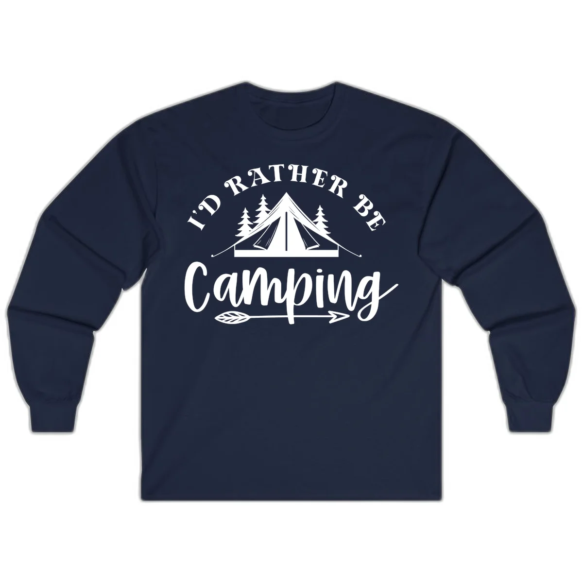 I'd Rather Be Camping design with bell tent, pine trees, and decorative elements on gray background in Navy