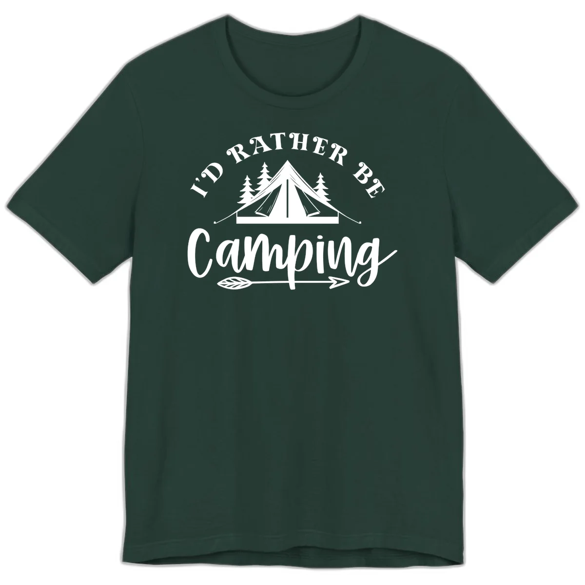 I'd Rather Be Camping design with bell tent, pine trees, and decorative elements on gray background in Forest