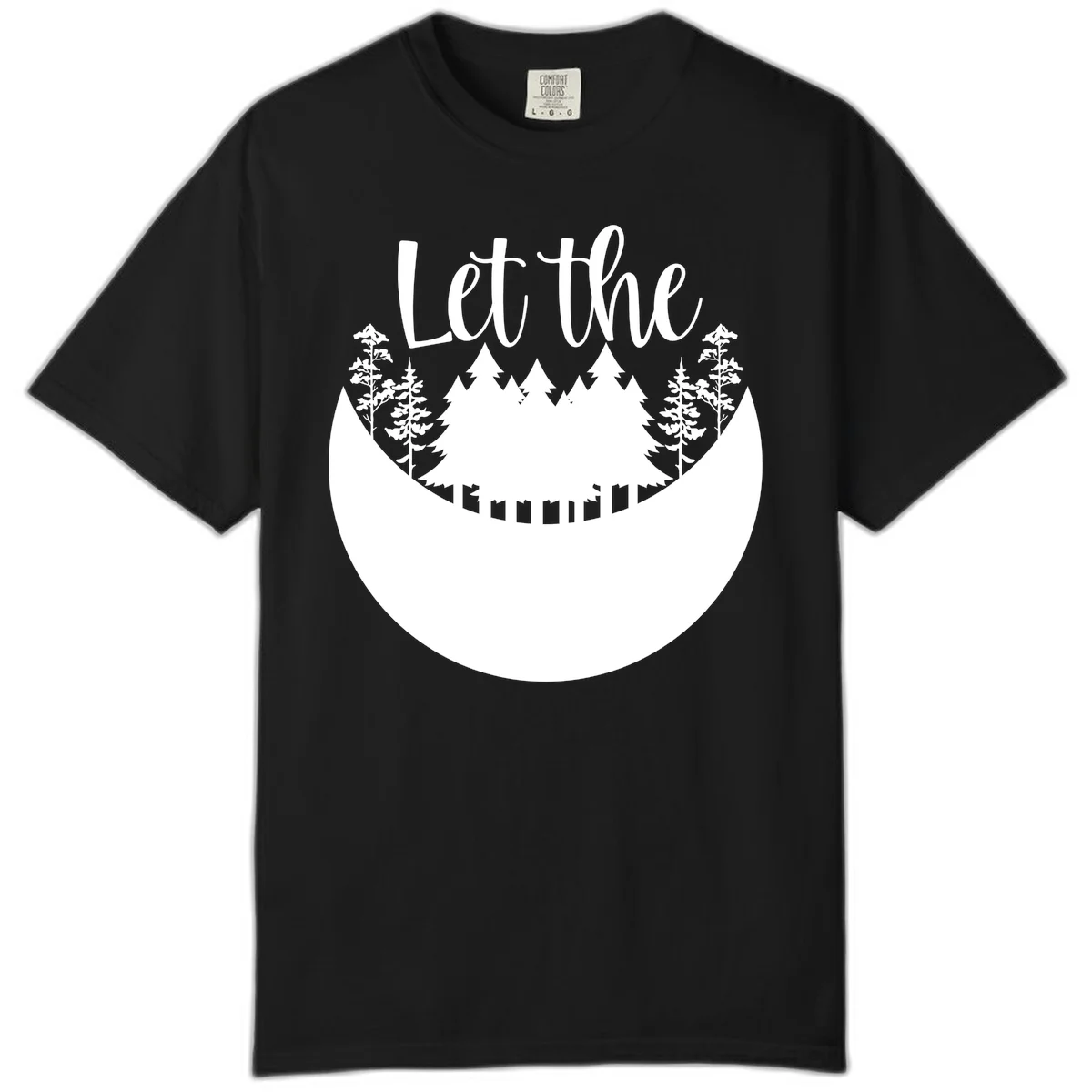 White silhouette of evergreen trees and mountain peaks arranged in a crescent moon shape with 'Let the' text above in script font on gray background. in Black