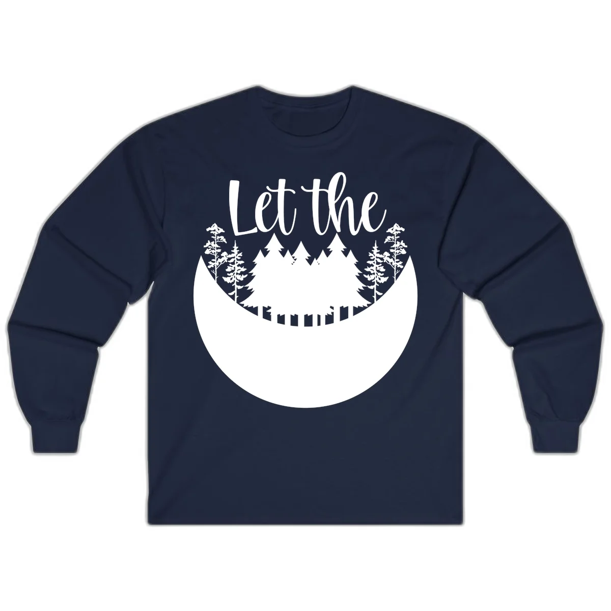 White silhouette of evergreen trees and mountain peaks arranged in a crescent moon shape with 'Let the' text above in script font on gray background. in Navy