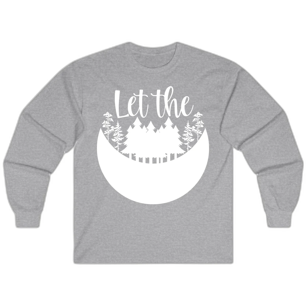 White silhouette of evergreen trees and mountain peaks arranged in a crescent moon shape with 'Let the' text above in script font on gray background. in Sport Grey