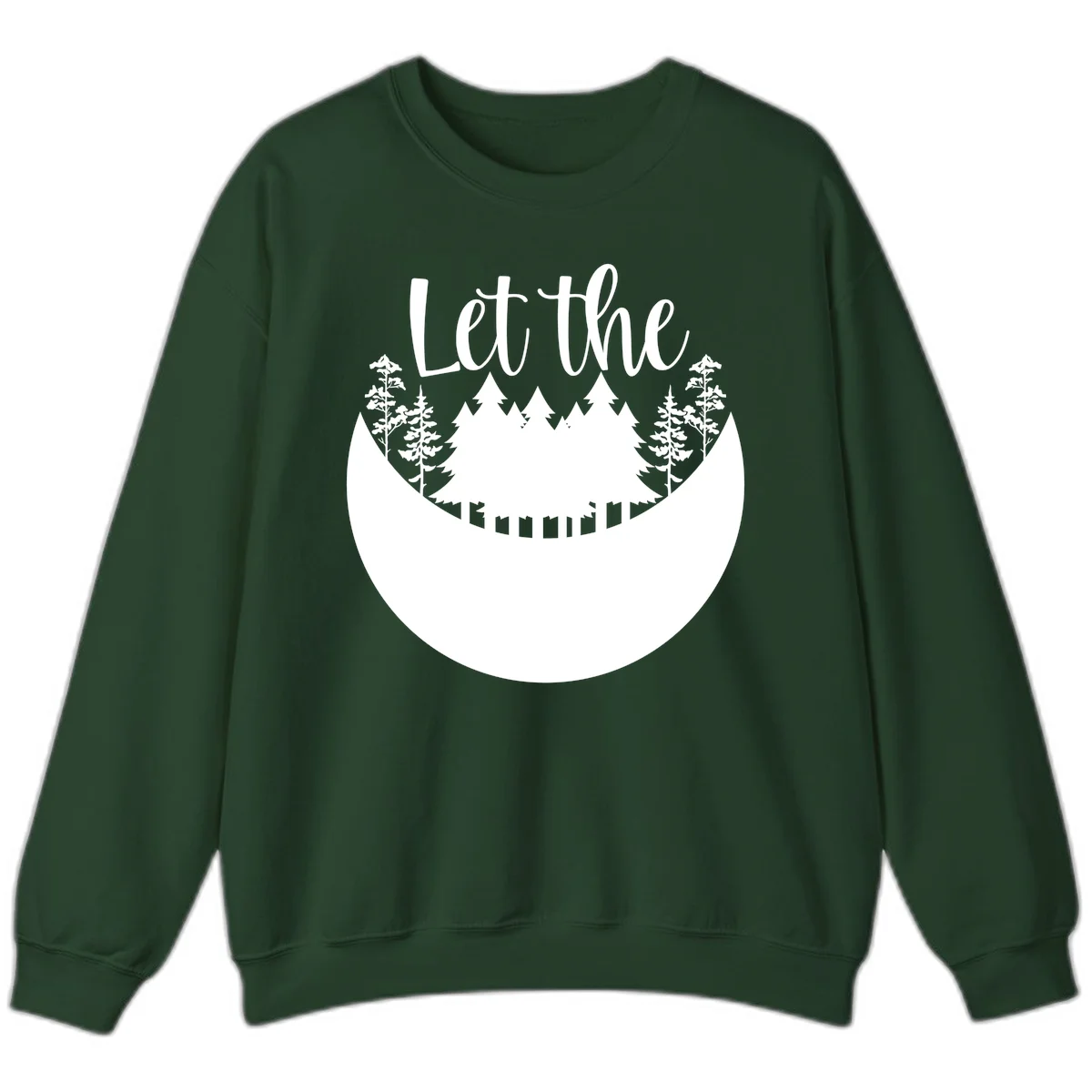 White silhouette of evergreen trees and mountain peaks arranged in a crescent moon shape with 'Let the' text above in script font on gray background. in Forest Green