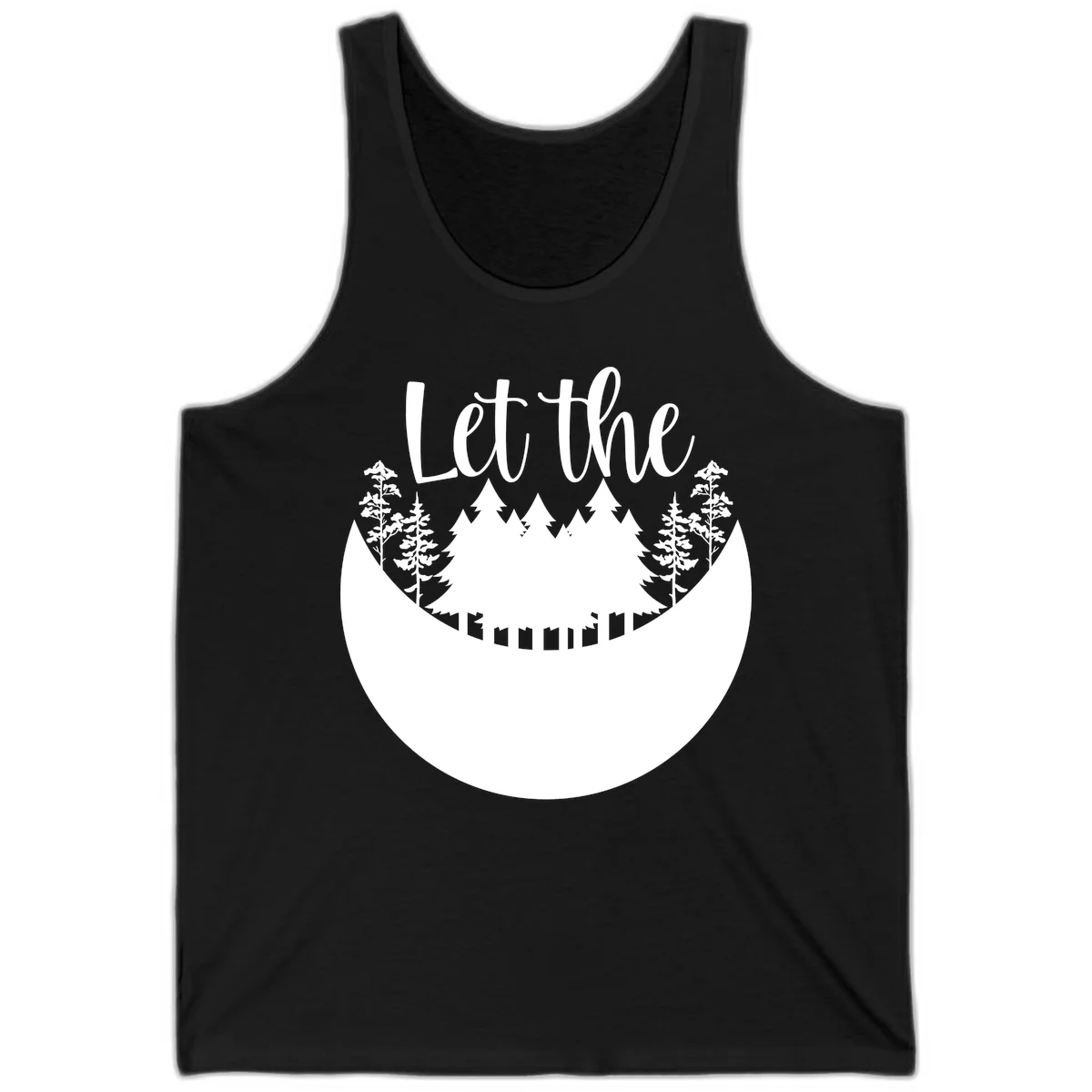 White silhouette of evergreen trees and mountain peaks arranged in a crescent moon shape with 'Let the' text above in script font on gray background. in Black