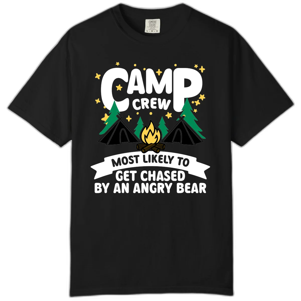 Camp crew angry bear design featuring campfire, teepees, pine trees and stars with humorous text about getting chased by bears in Black